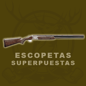 ESCOPETAS SUPERPUESTAS